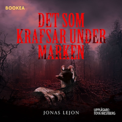 Det som krafsar under marken