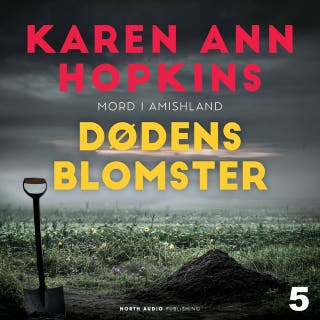 Dødens blomster – omslag til lydbogen af Karen Ann Hopkins