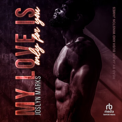 My Love Is Only for You – omslag til lydbogen af Joslyn Marks