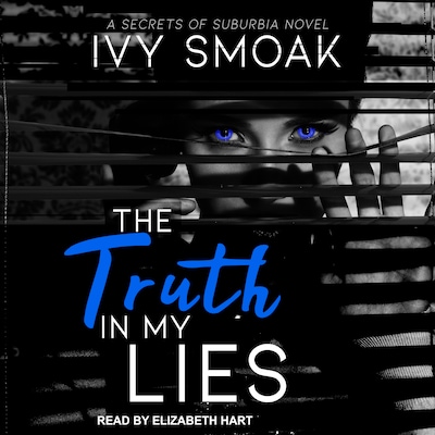 Truth in My Lies – omslag til lydbogen af Ivy Smoak