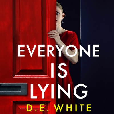 Everyone Is Lying – omslag til lydbogen af D. E. White