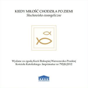 Kiedy Miłość chodziła po ziemi – okładka audiobooka, autor Beata Katarzyna Jędryka, Marta Żak-Gajewska