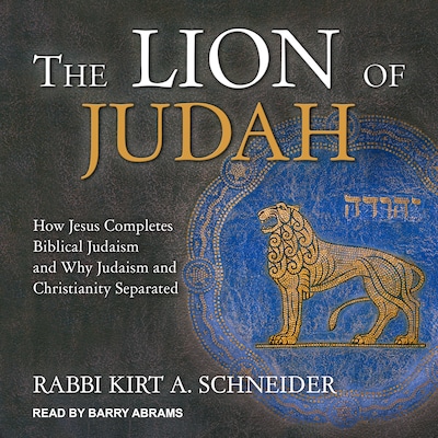 The Lion of Judah – omslag til lydbogen af Rabbi Kirt A. Schneider