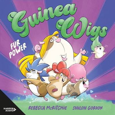 Fur Power! (Guinea Wigs, #1) – omslag til lydbogen af Rebecca McRitchie, Gordon Shiloh