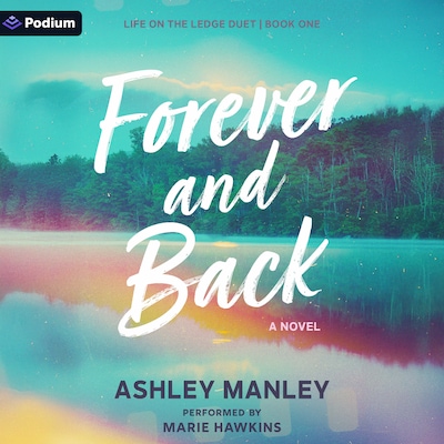 Forever and Back – omslag til lydbogen af Ashley Manley