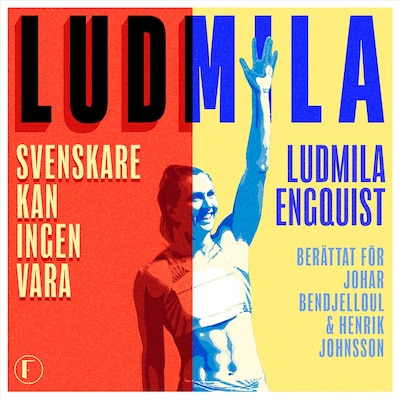 Ludmila : svenskare kan ingen vara