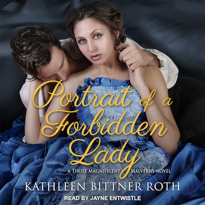 Portrait of a Forbidden Lady – omslag til lydbogen af Kathleen Bittner Roth