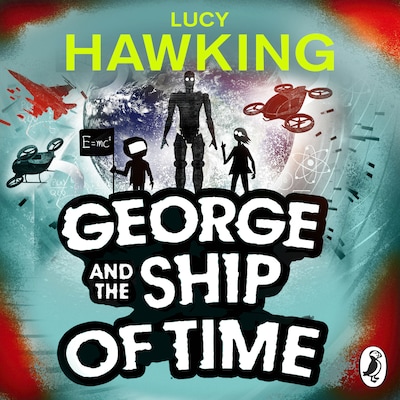 George and the Ship of Time – omslag til lydbogen af Lucy Hawking