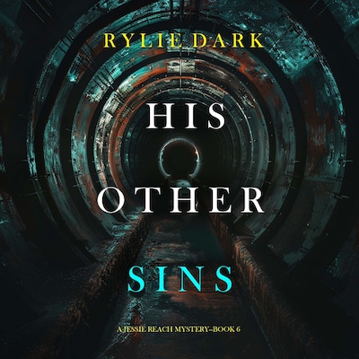 His Other Sins (A Jessie Reach Mystery—Book Six)