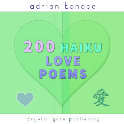 200 Haiku Love Poems – omslag till ljudboken av Adrian Tanase