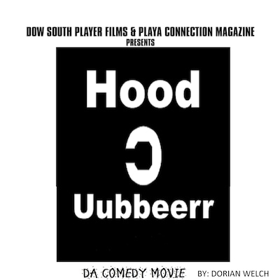 Hood uubberr Da Comedy Movie