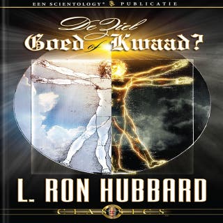 De Ziel: Goed of Kwaad? – omslag van het luisterboek van L. Ron Hubbard