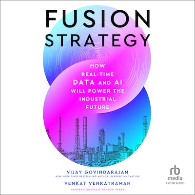 Fusion Strategy – omslag til lydbogen af Vijay Govindarajan, Venkat Venkatraman