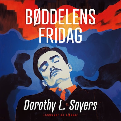 Bøddelens fridag – omslag til lydbogen af Dorothy L. Sayers
