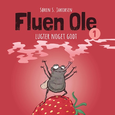 Fluen Ole #1: Fluen Ole lugter noget godt – omslag til lydbogen af Søren S. Jakobsen