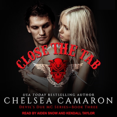 Close the Tab – omslag til lydbogen af Chelsea Camaron