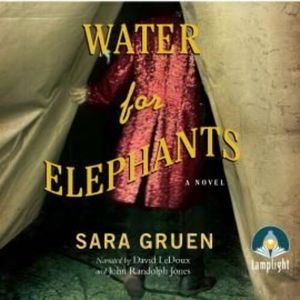 Water for Elephants – okładka audiobooka, autor Sara Gruen