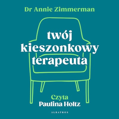 Twój kieszonkowy terapeuta – okładka audiobooka, autor Annie Zimmerman