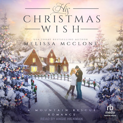 His Christmas Wish – omslag til lydbogen af Melissa McClone
