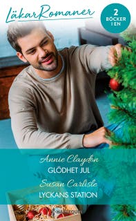 Glödhet jul / Lyckans station – omslag till ljudboken av Annie Claydon,Susan Carlisle