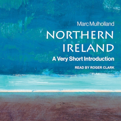 Northern Ireland – omslag til lydbogen af Marc Mulholland
