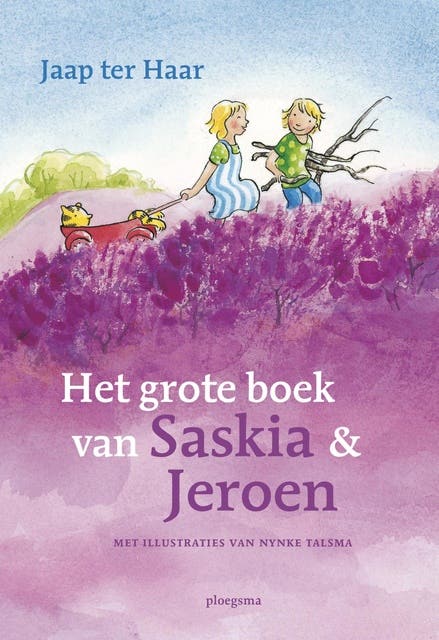 Het grote boek van Saskia en Jeroen – omslag van het luisterboek van Jaap ter Haar