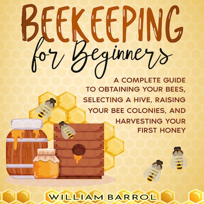 Beekeeping for Beginners