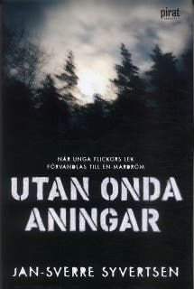 Utan onda aningar – omslag till ljudboken av Jan-Sverre Syvertsen