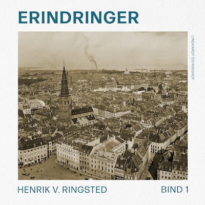 Erindringer. Bind 1 – omslag til lydbogen af Henrik V. Ringsted