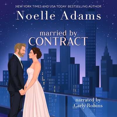 Married by Contract – omslag til lydbogen af Noelle Adams