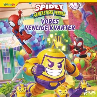 Marvel Spidey & hans fantastiske venner – Vores venlige kvarter – omslag til lydbogen af Marvel