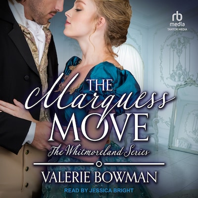 The Marquess Move – omslag til lydbogen af Valerie Bowman