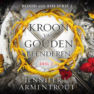 Kroon van gouden beenderen 2 – omslag van het luisterboek van Jennifer L. Armentrout