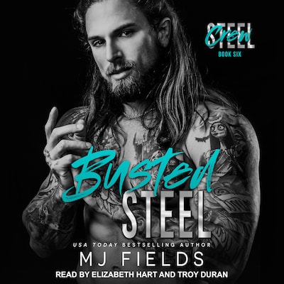 Busted Steel – omslag til lydbogen af MJ Fields