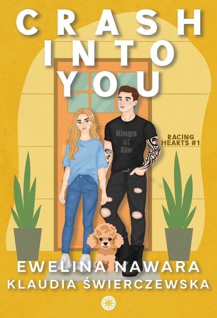 Crash Into You – okładka audiobooka, autor Ewelina Nawara, Klaudia Świerczewska