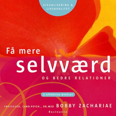 Få mere selvværd – omslag til lydbogen af Bobby Zachariae