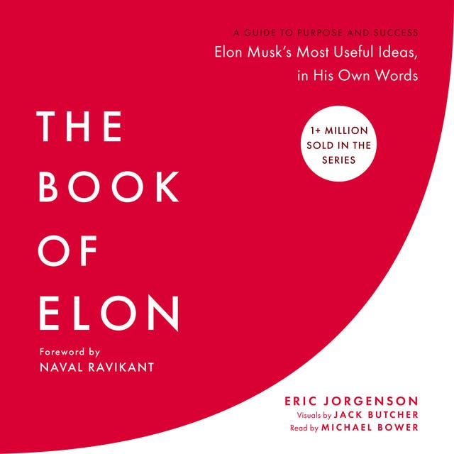 The Book of Elon: A Guide to Purpose and Success