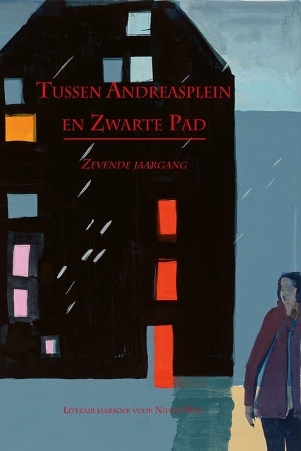 Tussen Andreasplein en Zwarte Pad: Literair jaarboek voor Nieuw-West – omslag van het luisterboek van Fred Martin,Jan-Paul van Spaendonck