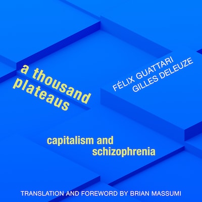 A Thousand Plateaus – omslag van het luisterboek van Gilles Deleuze, Félix Guattari