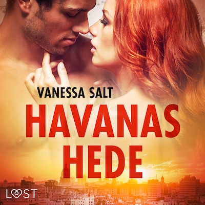 Havanas hede - erotisk novelle – omslag til lydbogen af Vanessa Salt