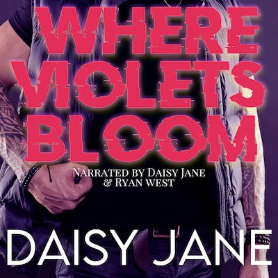 Where Violets Bloom – omslag til lydbogen af Daisy Jane