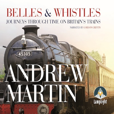 Belles and Whistles – omslag til lydbogen af Andrew Martin