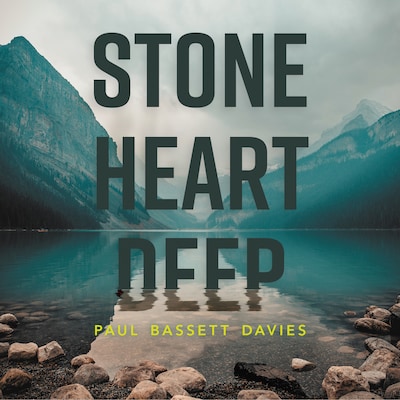 Stone Heart Deep - Stone Heart Deep, Vol. 1 (unabridged) – omslag til lydbogen af Paul Bassett Davies