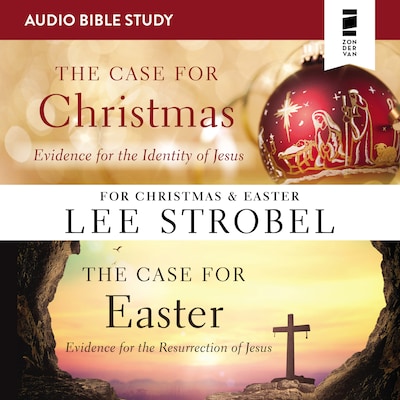 The Case for Christmas/The Case for Easter: Audio Bible Studies