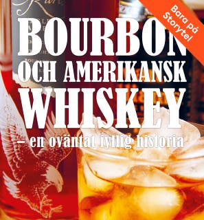 Bourbon och amerikansk whiskey - en oväntat fyllig historia – omslag till ljudboken av Grenadine,Örjan Westerlund