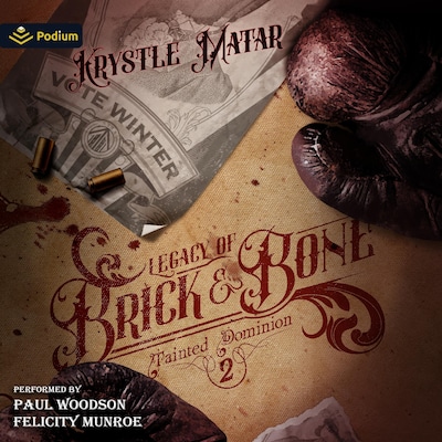 Legacy of Brick & Bone – omslag til lydbogen af Krystle Matar
