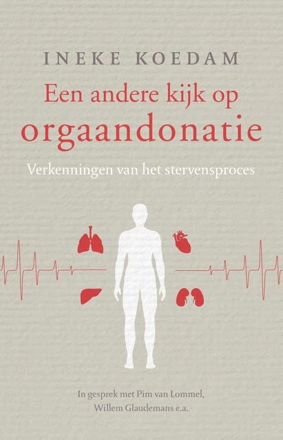 Een andere kijk op orgaandonatie: verkenningen van het stervensproces – omslag van het luisterboek van Ineke Koedam