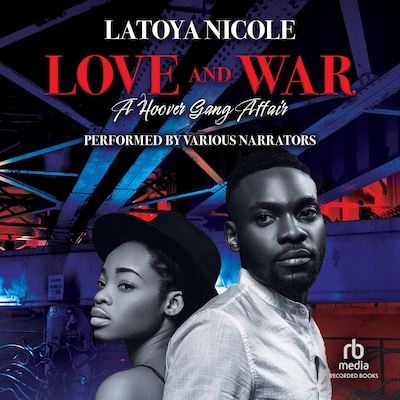 Love and War – omslag til lydbogen af Latoya Nicole
