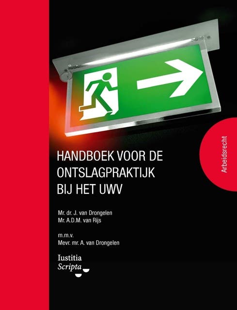 Handboek voor de ontslagpraktijk bij het UWV – omslag van het luisterboek van André van Rijs,Harry van Drongelen