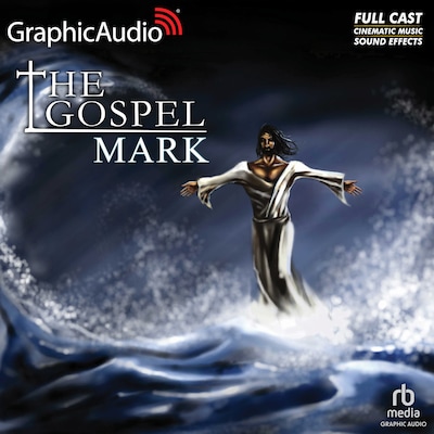 The Gospel of Mark [Dramatized Adaptation] – omslag til lydbogen af Charles Sprawls